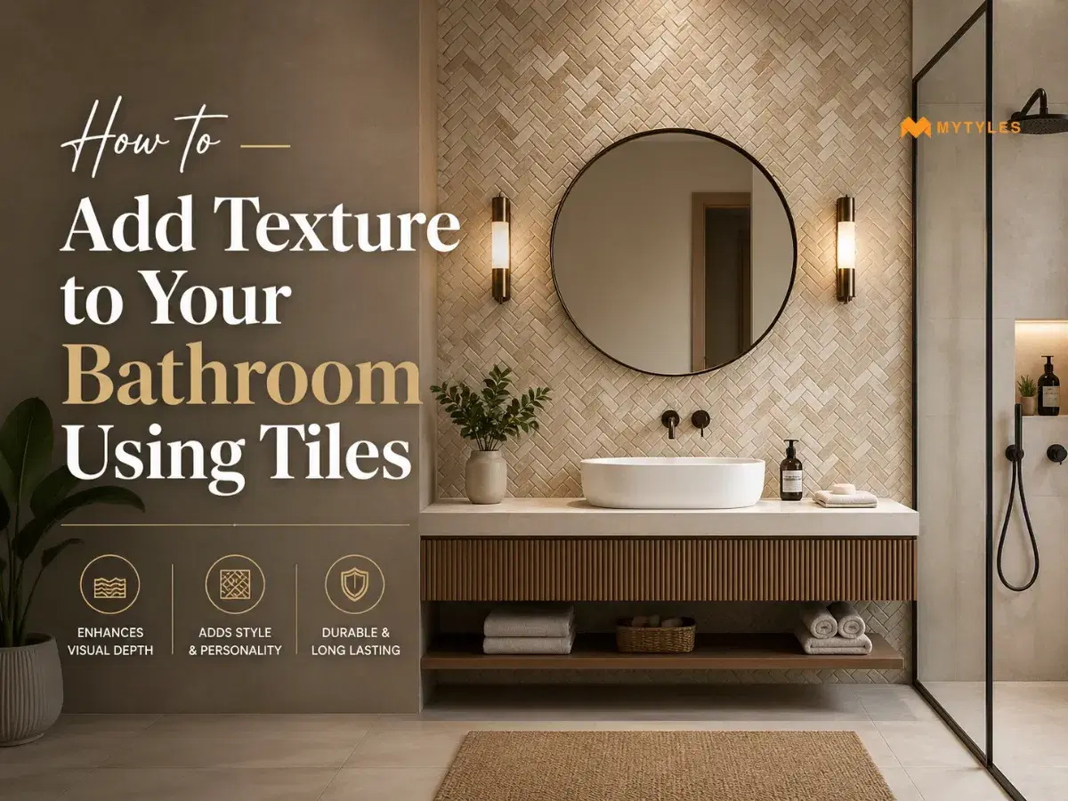 How to Add Texture to Your Bathroom Using Tiles