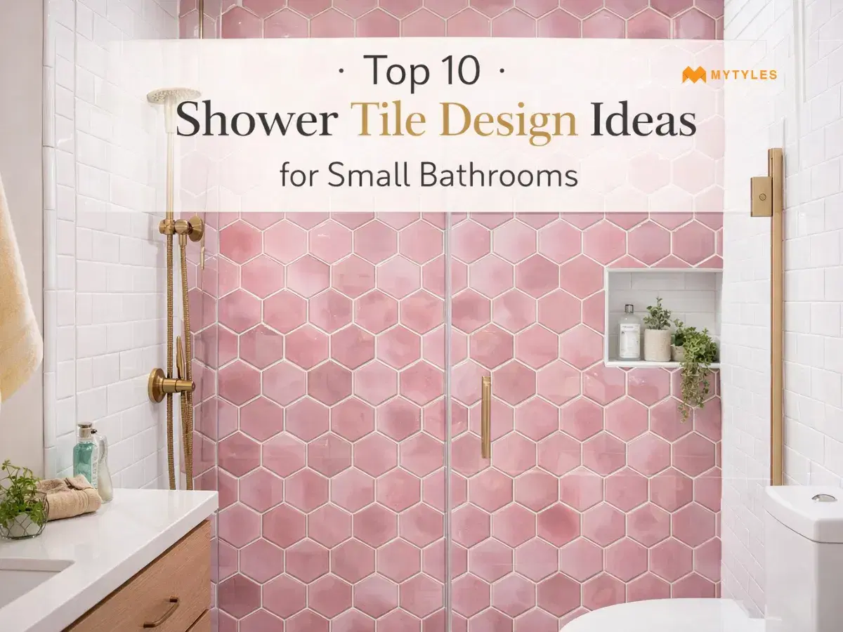 Top 10 Shower Tile Design Ideas for Small Bathrooms
