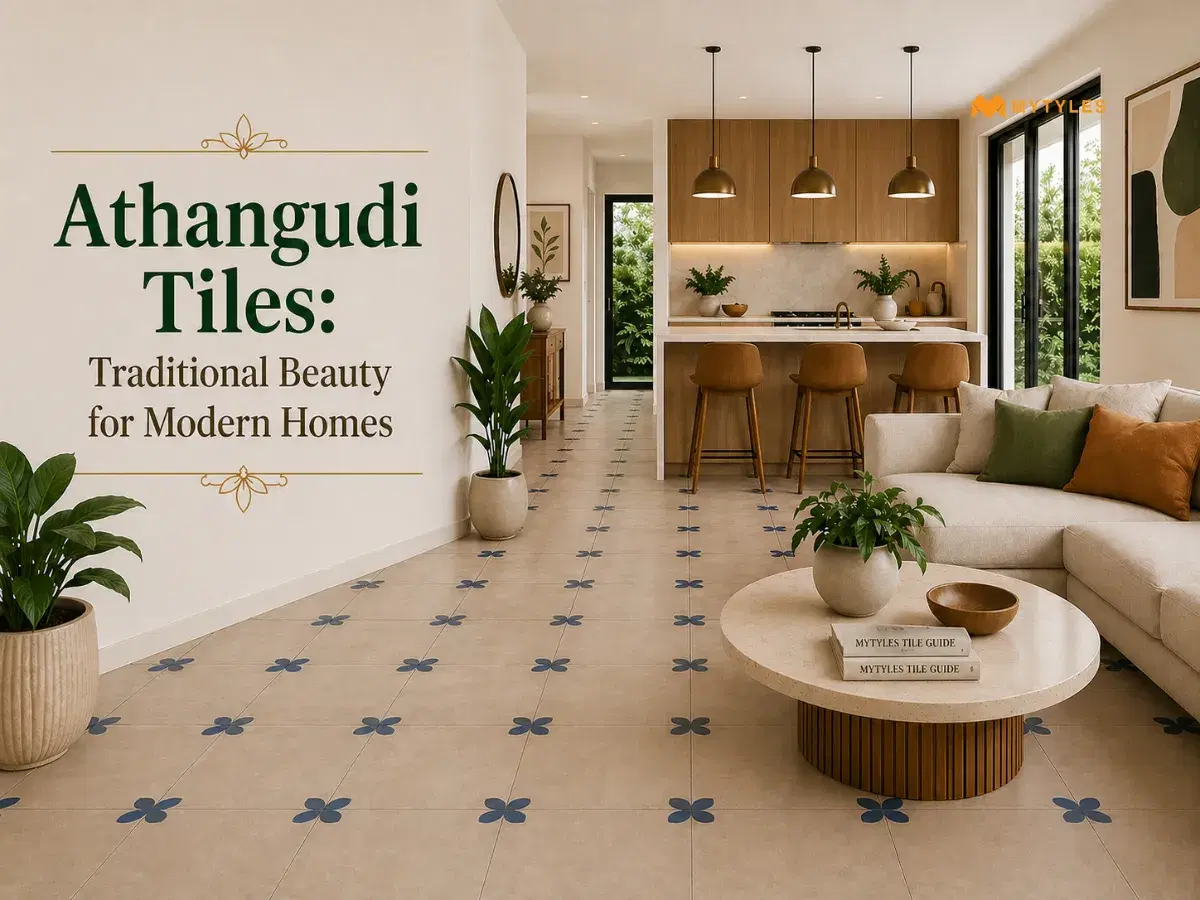 Athangudi Tiles: Traditional Beauty for Modern Homes