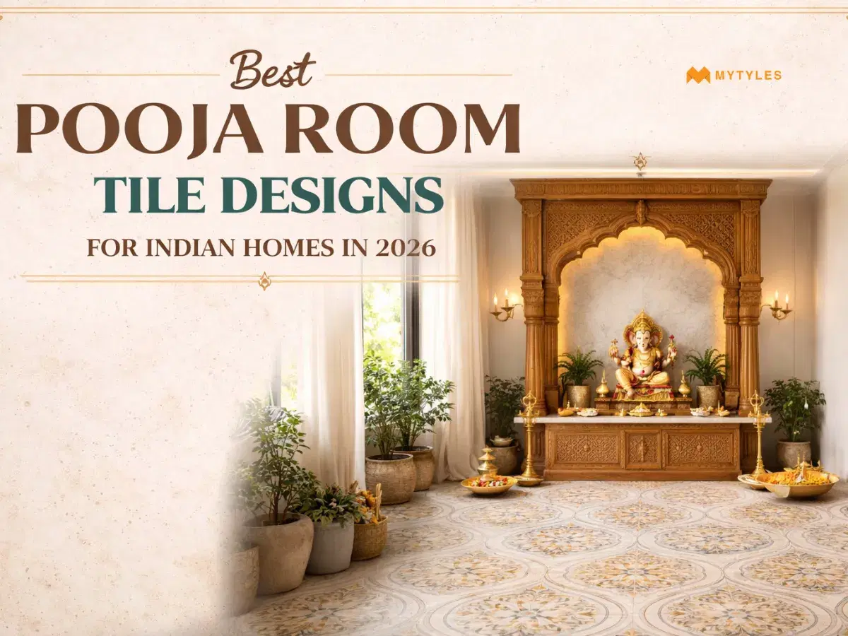 Best Pooja Room Tile Designs for Indian Homes in 2026