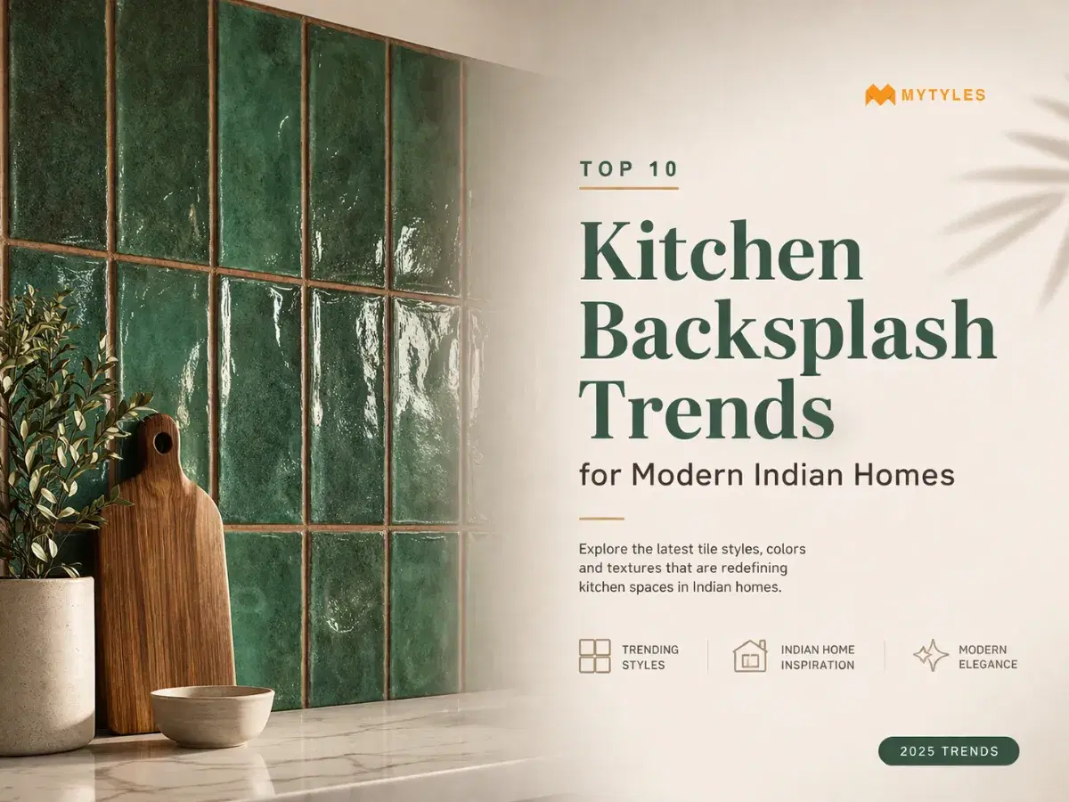 Top 10 Kitchen Backsplash Trends for Modern Indian Homes